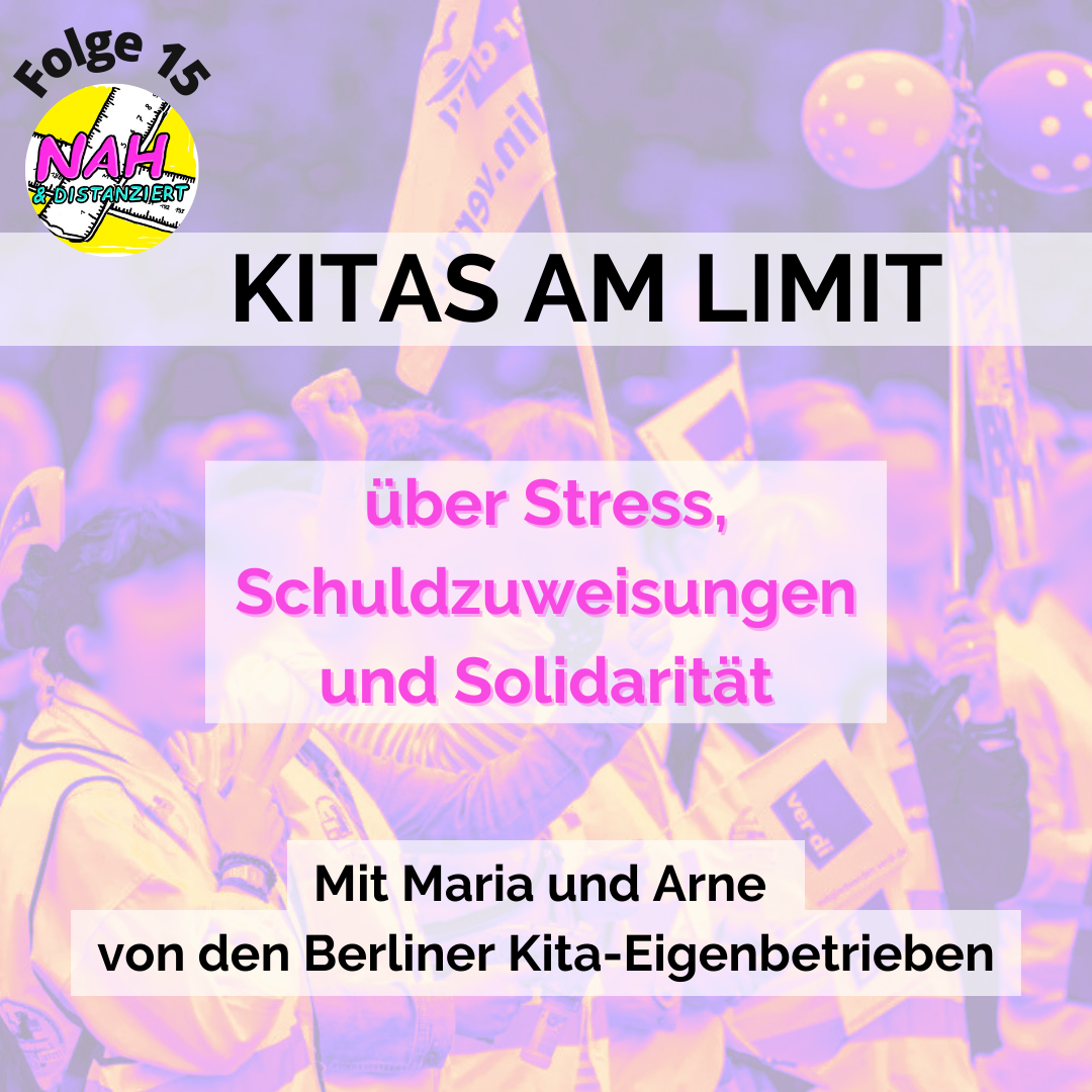 15 Kitas am Limit – über Stress, Schuldzuweisungen und Solidarität post thumbnail image